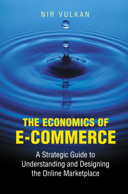 Book cover of: Economics of E-Commerce. By: Nir Vulkan