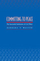 Book cover of: Committing to Peace. By: Barbara F. Walter
