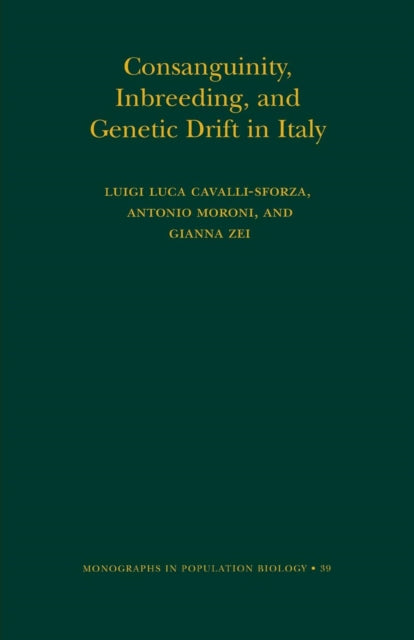 Book cover of: Consanguinity, Inbreeding, and Genetic Drift in Italy