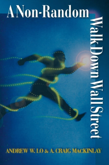 Book cover of: Non-Random Walk Down Wall Street