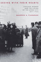 Book cover of: Seeing with Their Hearts