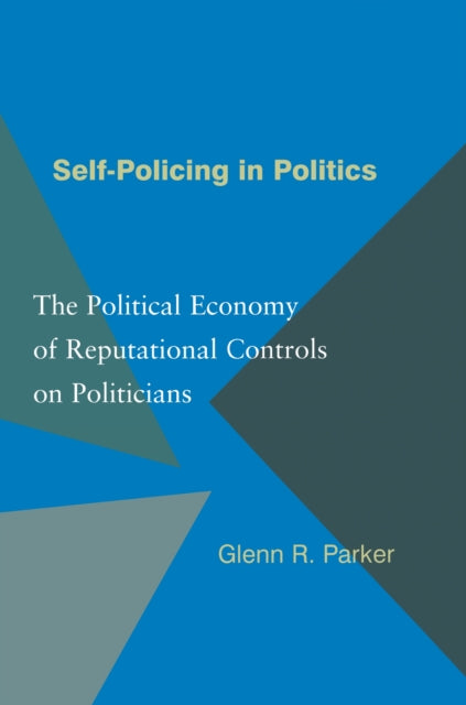 Book cover of: Self-Policing in Politics