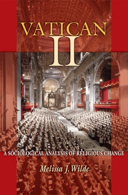Book cover of: Vatican II. By: Melissa J. Wilde