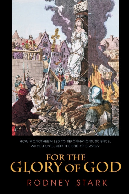 Book cover of: For the Glory of God. By: Rodney Stark
