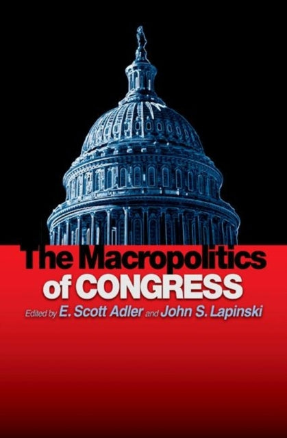 Book cover of: Macropolitics of Congress