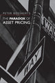 Book cover of: Paradox of Asset Pricing. By: Peter Bossaerts