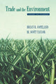 Book cover of: Trade and the Environment. By: Brian R. Copeland