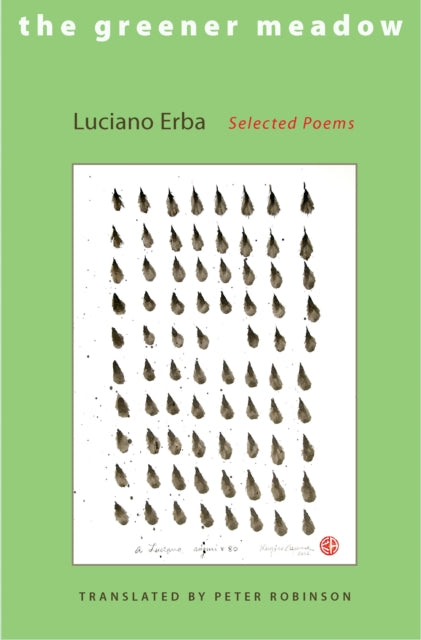 Book cover of: Greener Meadow. By: Luciano Erba