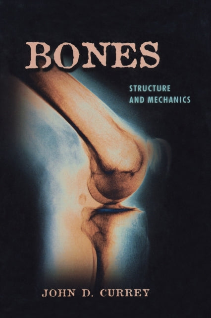Book cover of: Bones. By: John D. Currey