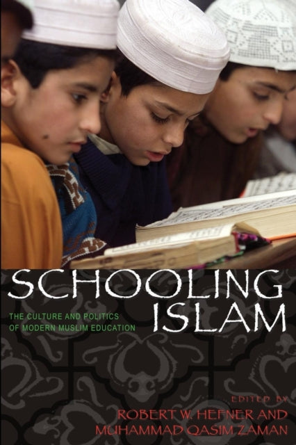 Book cover of: Schooling Islam
