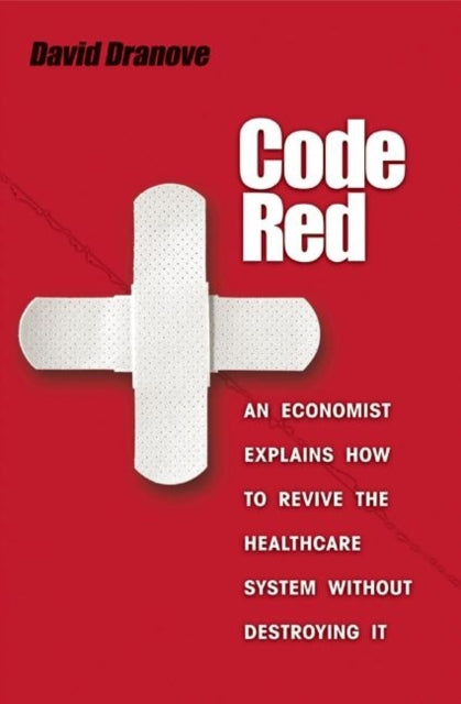 Book cover of: Code Red. By: David Dranove
