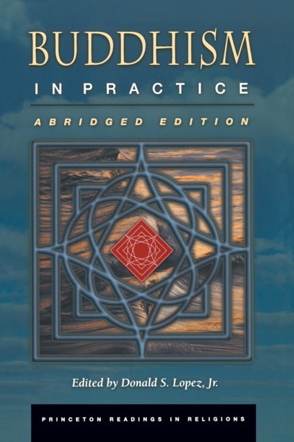 Book cover of: Buddhism in Practice. By: Donald S. Lopez Jr.