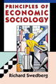 Book cover of: Principles of Economic Sociology. By: Richard Swedberg