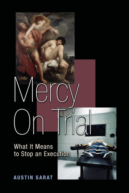 Book cover of: Mercy on Trial. By: Austin Sarat