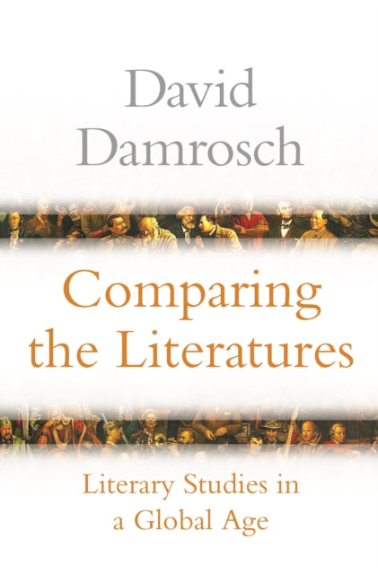 Book cover of: Comparing the Literatures. By: David Damrosch