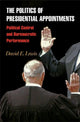 Book cover of: Politics of Presidential Appointments. By: David E. Lewis