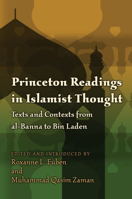 Book cover of: Princeton Readings in Islamist Thought