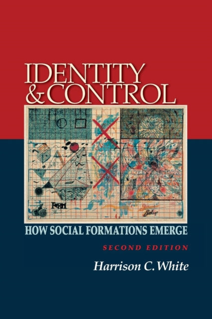 Book cover of: Identity and Control. By: Harrison C. White