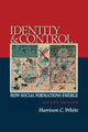Book cover of: Identity and Control. By: Harrison C. White