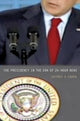 Book cover of: Presidency in the Era of 24-Hour News. By: Jeffrey E. Cohen