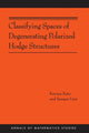 Book cover of: Classifying Spaces of Degenerating Polarized Hodge Structures. By: K. Kato