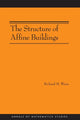 Book cover of: Structure of Affine Buildings. By: Weiss, Richard M.