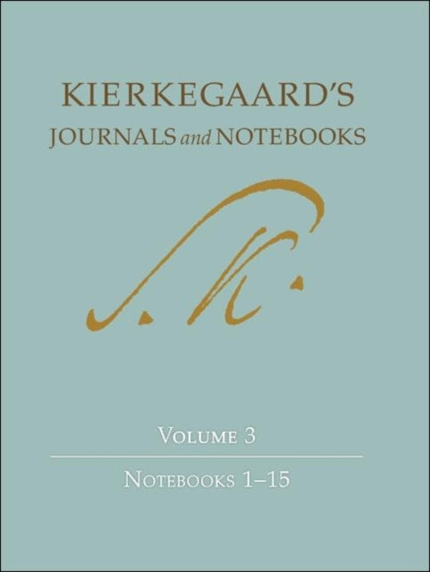 Book cover of: Kierkegaard's Journals and Notebooks, Volume 3