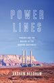 Book cover of: Power Lines. By: Andrew Needham