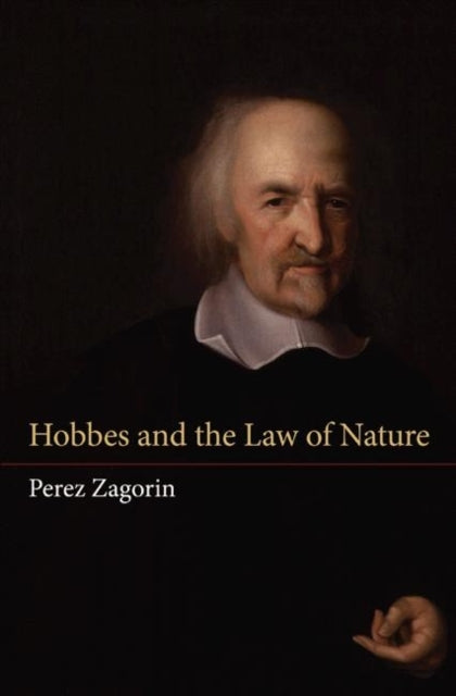 Book cover of: Hobbes and the Law of Nature. By: Perez Zagorin