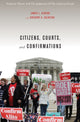 Book cover of: Citizens, Courts, and Confirmations. By: Gibson, James L.