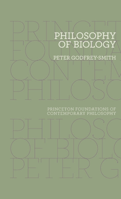 Book cover of: Philosophy of Biology