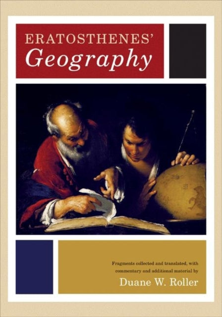 Book cover of: Eratosthenes' Geography. By: Eratosthenes