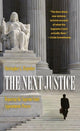 Book cover of: Next Justice. By: Christopher L. Eisgruber