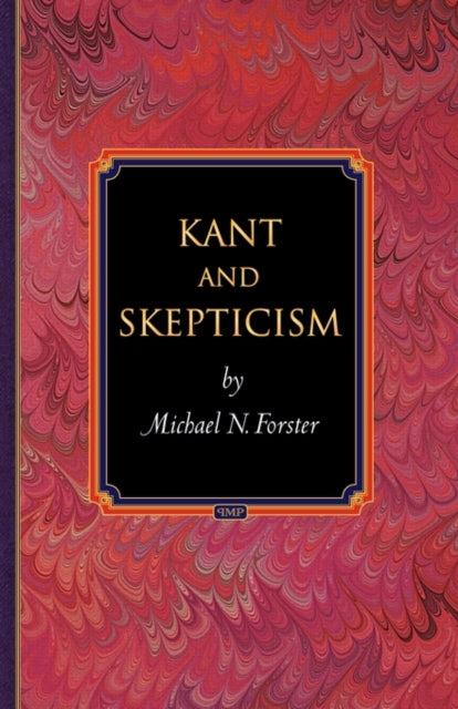 Book cover of: Kant and Skepticism. By: Michael N. Forster