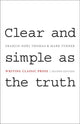 Clear and Simple as the Truth