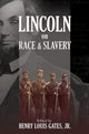 Book cover of: Lincoln on Race and Slavery. By: Donald Yacovone
