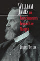 Book cover of: William James on Consciousness beyond the Margin