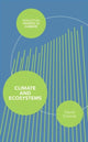 Book cover of: Climate and Ecosystems. By: David Schimel
