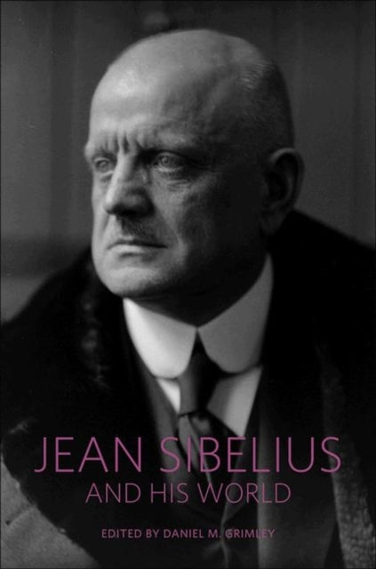 Book cover of: Jean Sibelius and His World