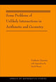 Book cover of: Some Problems of Unlikely Intersections in Arithmetic and Geometry. By: U. Zannier