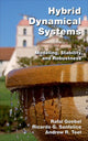 Book cover of: Hybrid Dynamical Systems. By: Rafal Goebel