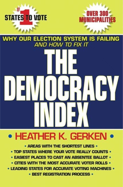 Book cover of: Democracy Index. By: Heather K. Gerken