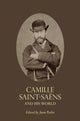 Book cover of: Camille Saint-Saens and His World