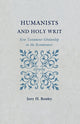 Book cover of: Humanists and Holy Writ