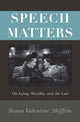 Book cover of: Speech Matters. By: Seana Valentine Shiffrin