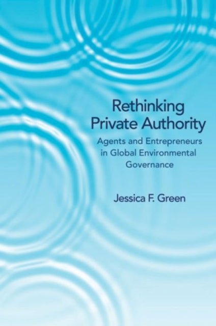 Book cover of: Rethinking Private Authority