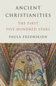Book cover of: Ancient Christianities