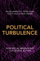Book cover of: Political Turbulence. By: Helen Margetts