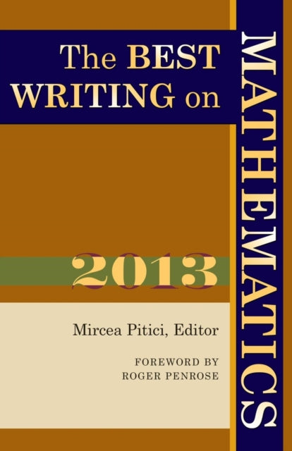 Book cover of: Best Writing on Mathematics 2013. By: Mircea Pitici