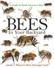 Book cover of: Bees in Your Backyard. By: Joseph S. Wilson